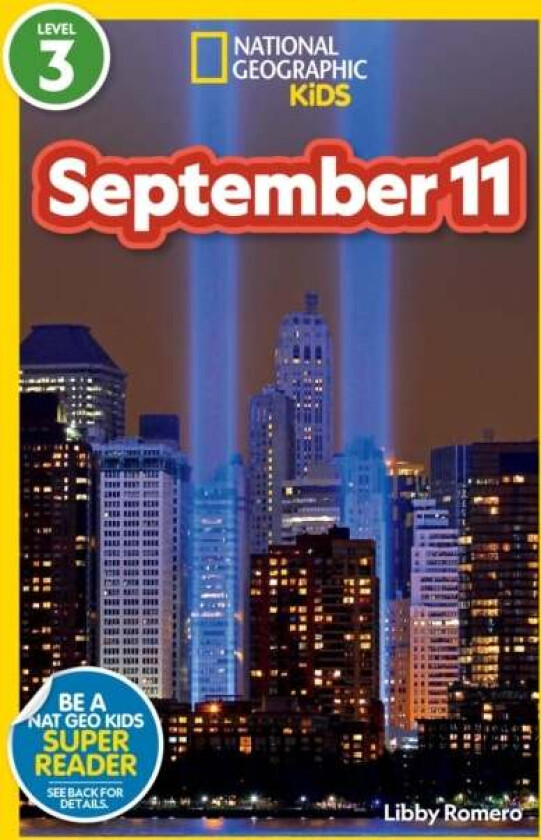 National Geographic Reader: September 11 av National Geographic KIds, Libby Romero