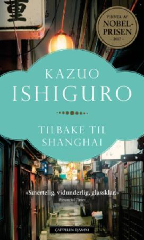 Tilbake til Shanghai av Kazuo Ishiguro