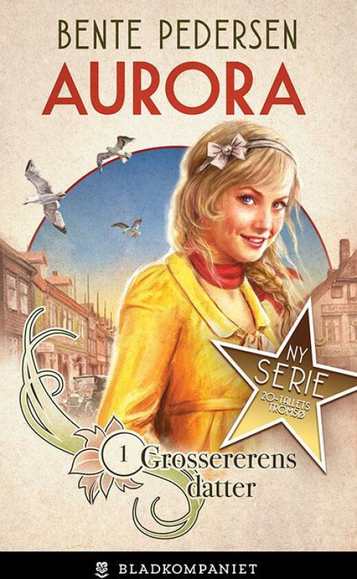 Grossererens datter av Bente Pedersen