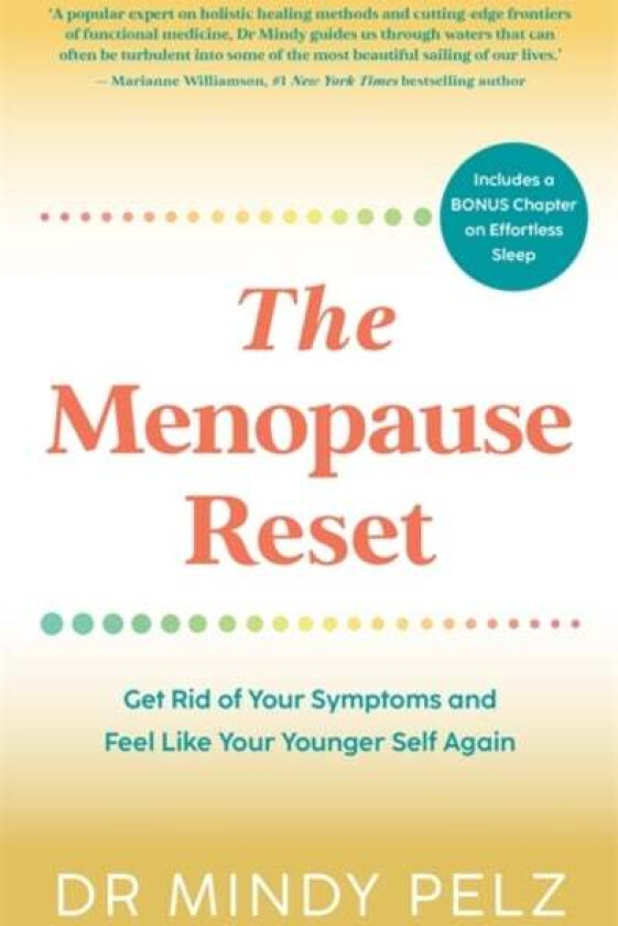 The Menopause Reset av Dr. Mindy Pelz