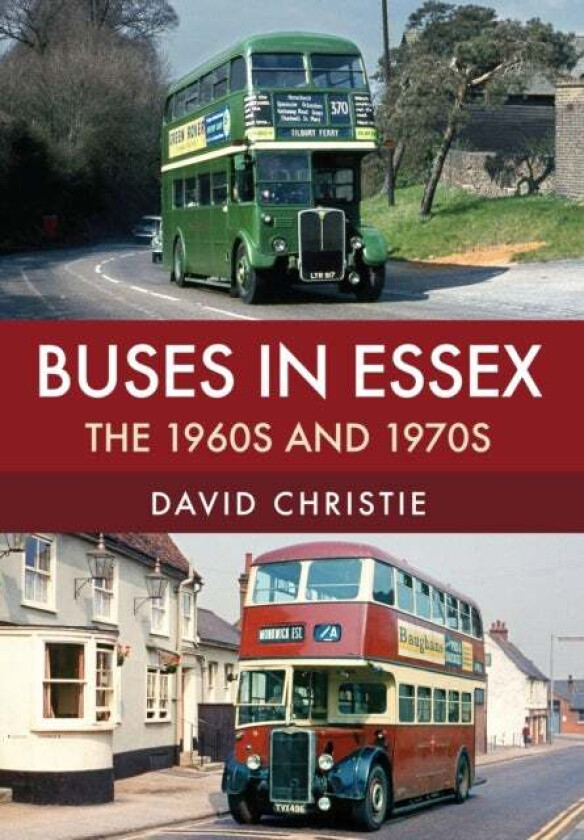 Buses in Essex av David Christie