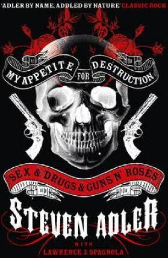 My Appetite for Destruction av Steven Adler