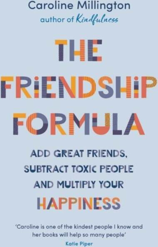 The Friendship Formula av Caroline Millington