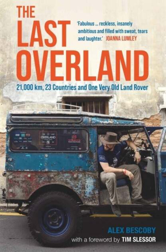 The Last Overland av Alex Bescoby