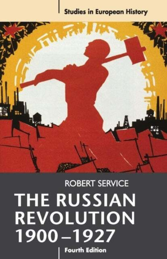 The Russian Revolution, 1900-1927 av R. Service