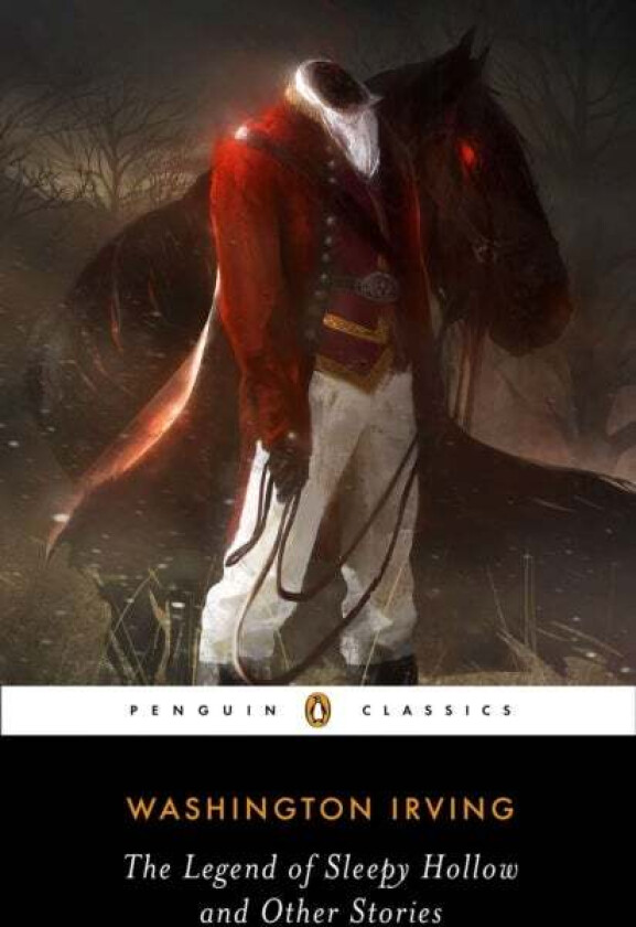 The Legend of Sleepy Hollow and Other Stories av Washington Irving