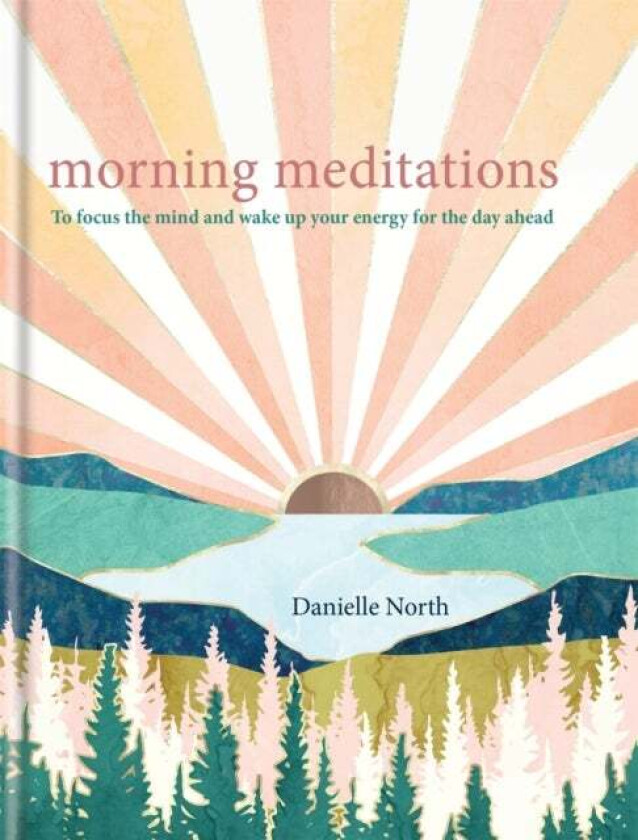 Morning Meditations av Danielle North