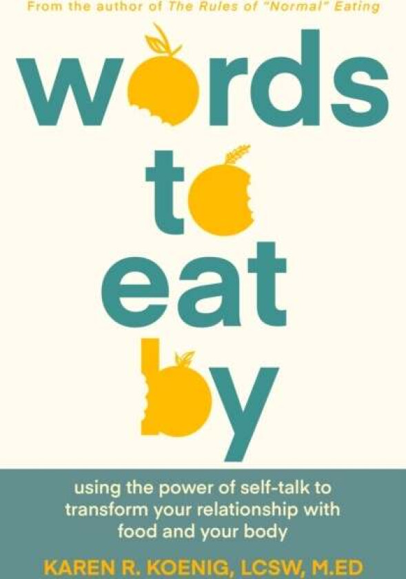 Words to Eat By av Karen Koenig