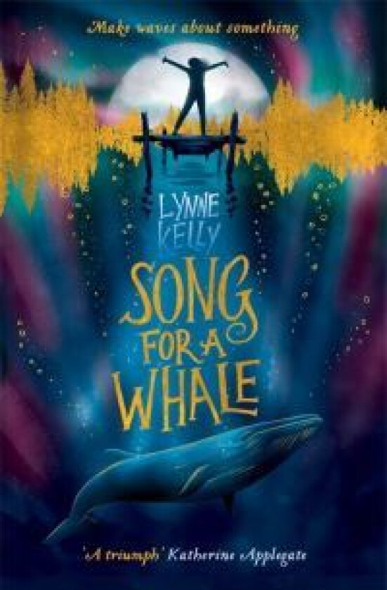 Song for A Whale av Lynne Kelly