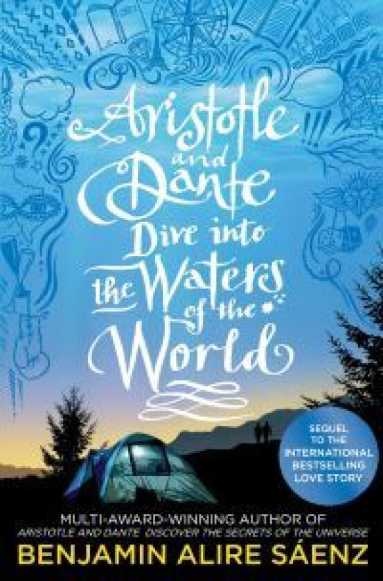 Aristotle and Dante Dive Into the Waters of the World av Benjamin Alire Saenz