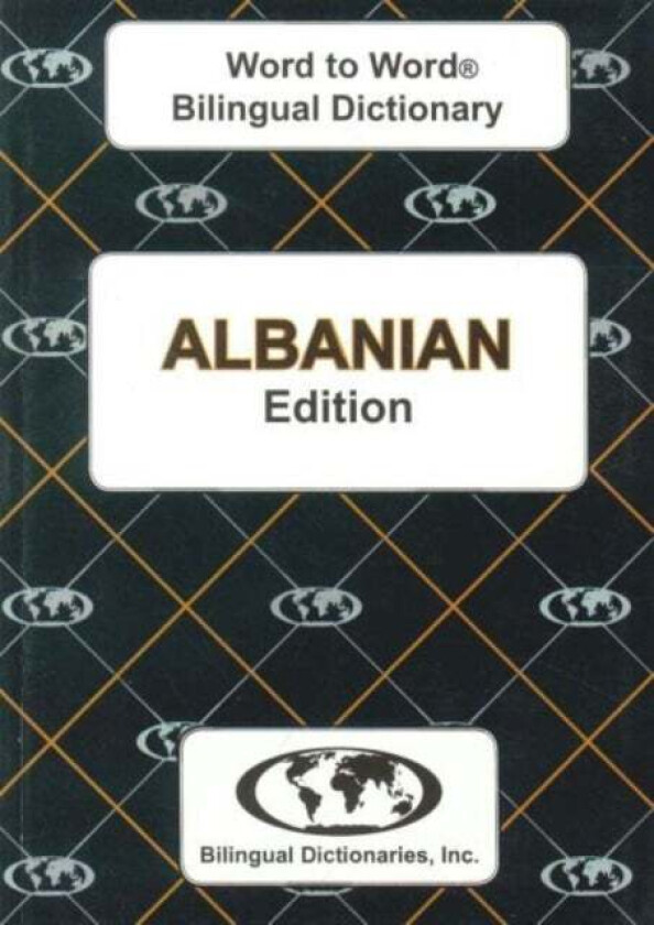 English-Albanian & Albanian-English Word-to-Word Dictionary av C. Sesma, S. Limani