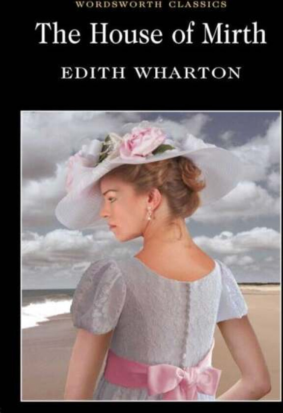 The House of Mirth av Edith Wharton