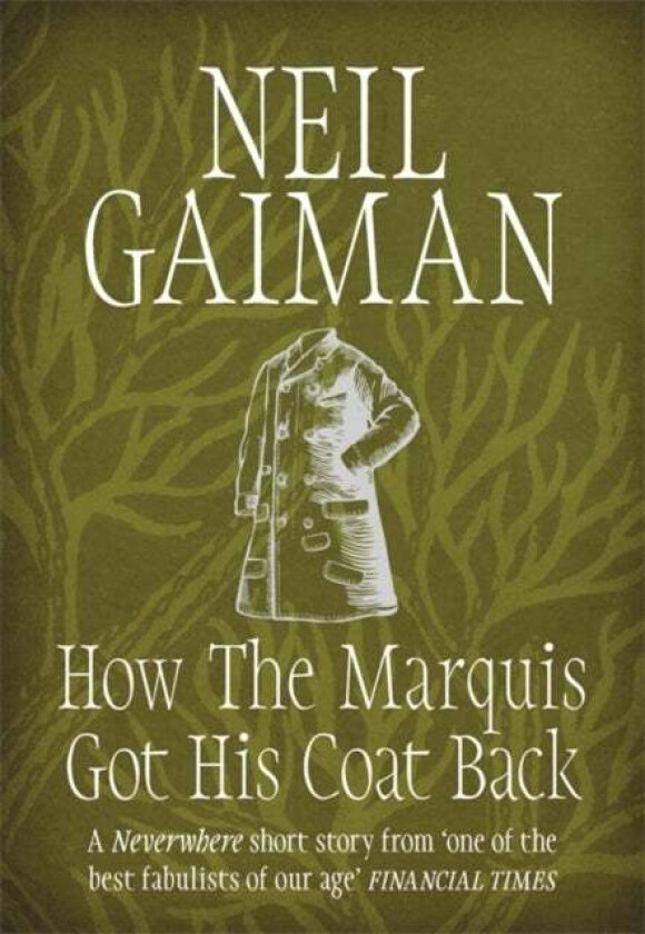 Bilde av How the Marquis Got His Coat Back av Neil Gaiman