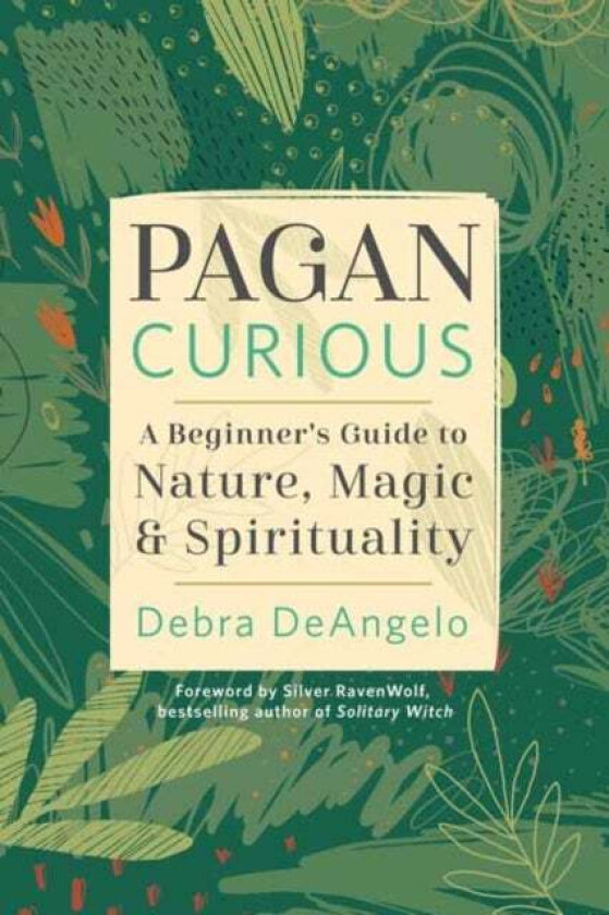 Pagan Curious av Debra DeAngelo