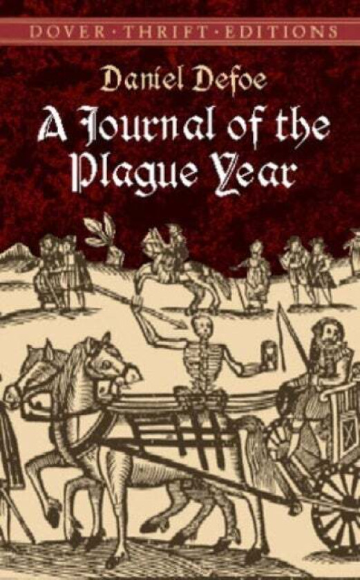 A Journal of the Plague Year av Daniel Defoe