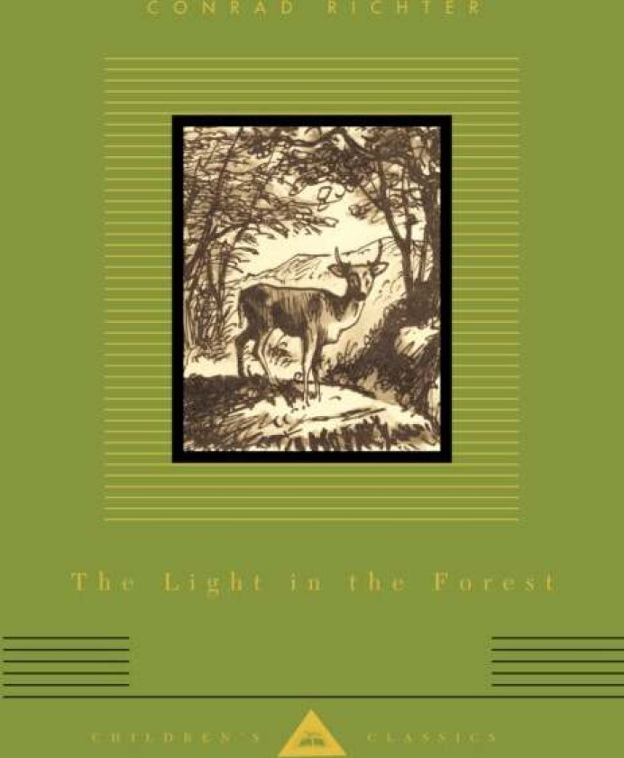 The Light In The Forest av Conrad Richter
