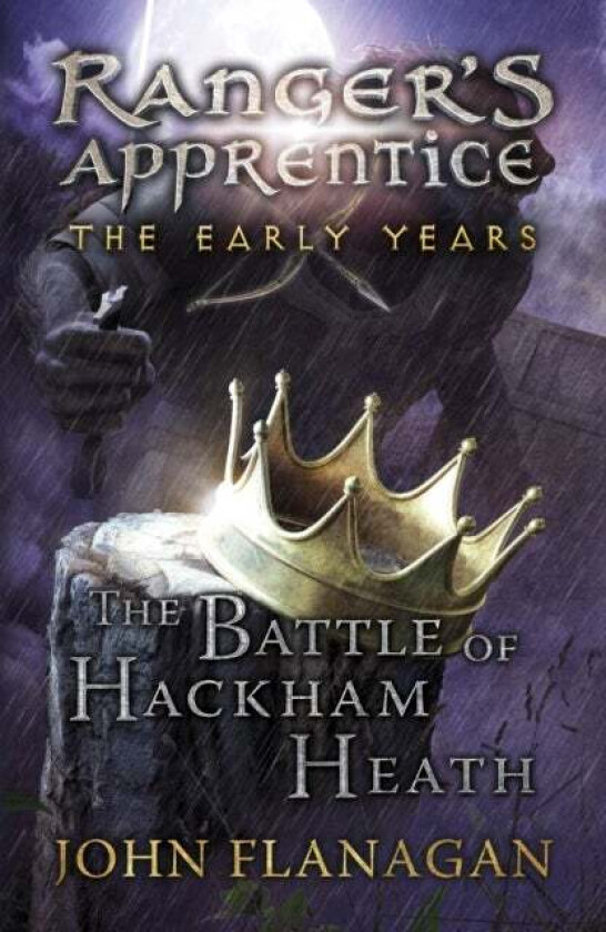 The Battle of Hackham Heath (Ranger's Apprentice: The Early Years Book 2) av John Flanagan