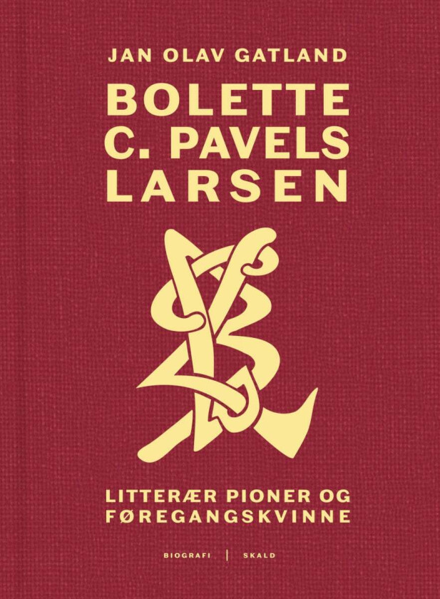 Bolette C. Pavels Larsen av Jan Olav Gatland