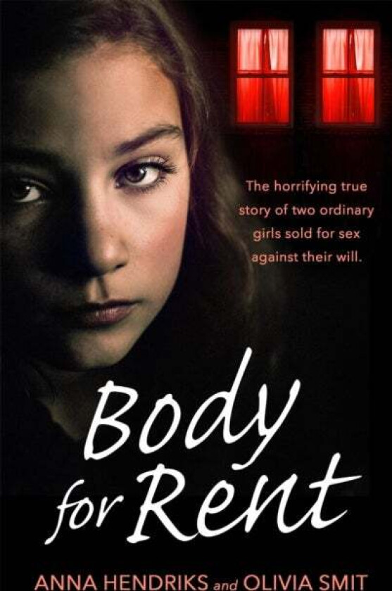 Body for Rent av Olivia Smit, Anna Hendriks