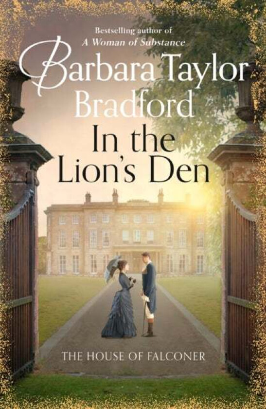 In the Lion¿s Den av Barbara Taylor Bradford