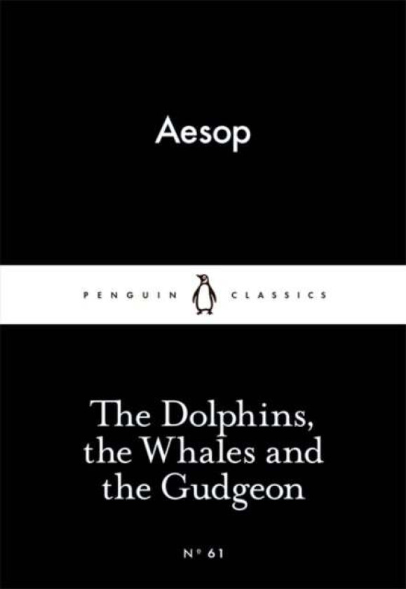 The Dolphins, the Whales and the Gudgeon av Aesop