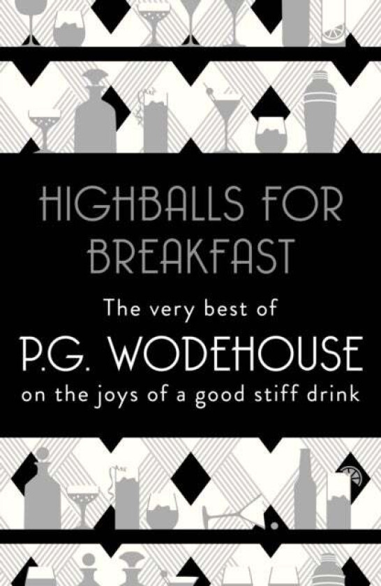 Highballs for Breakfast av P.G. Wodehouse