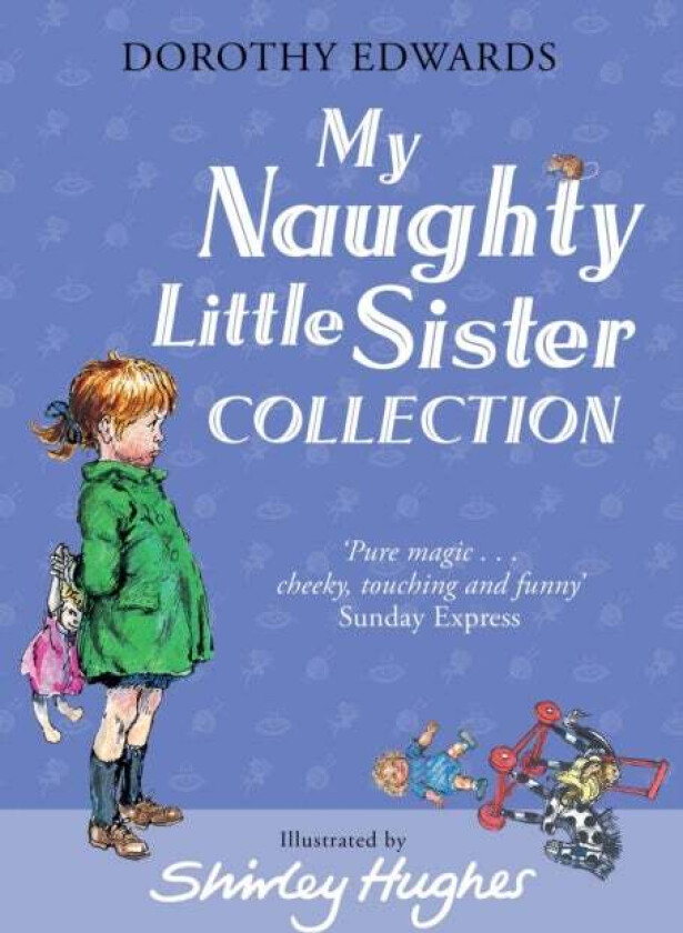 My Naughty Little Sister Collection av Dorothy Edwards