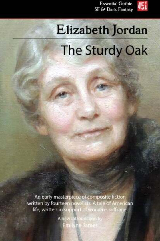 The Sturdy Oak (new edition) av Elizabeth Jordan