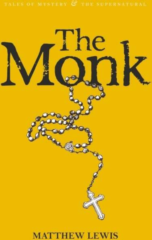 The Monk av Matthew Lewis