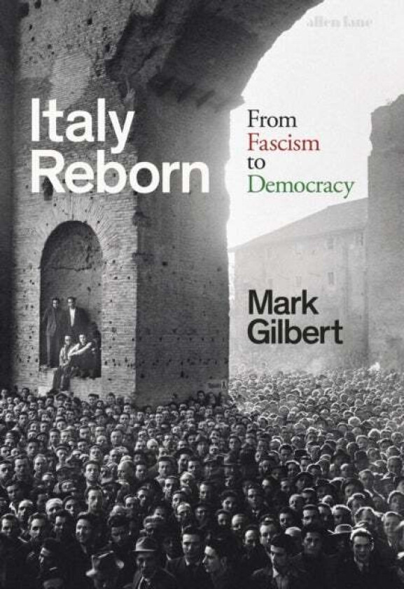 Italy Reborn Av Mark Gilbert