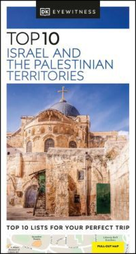 DK Eyewitness Top 10 Israel and the Palestinian Territories av DK Eyewitness