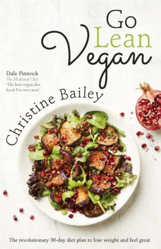 Go Lean Vegan av Christine Bailey