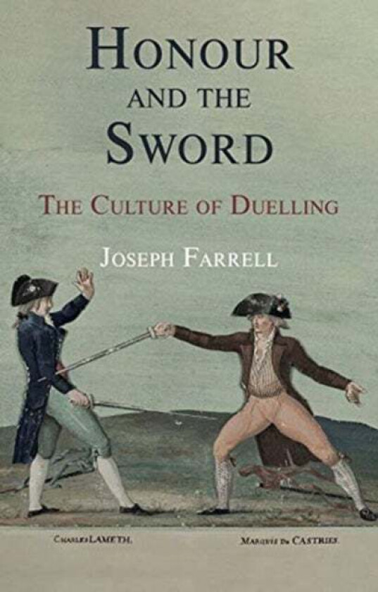 Honour and the Sword av Joseph Farrell
