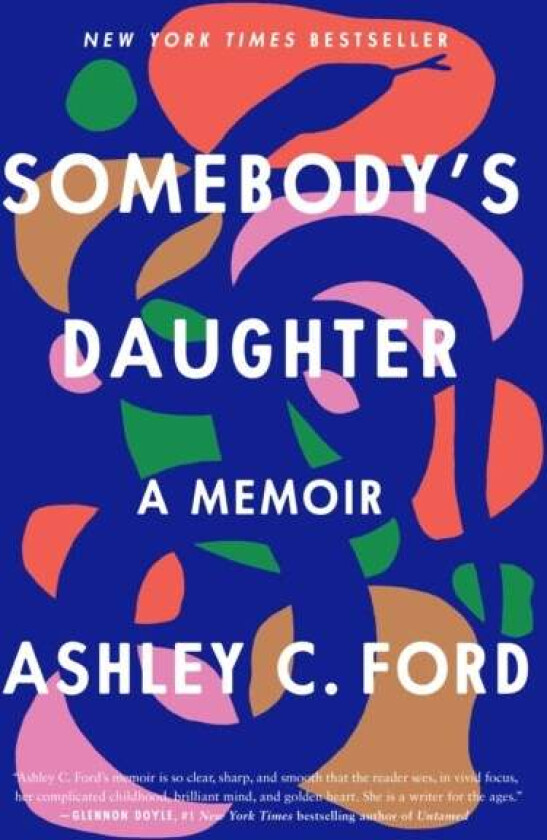 Somebody's Daughter av Ashley C. Ford