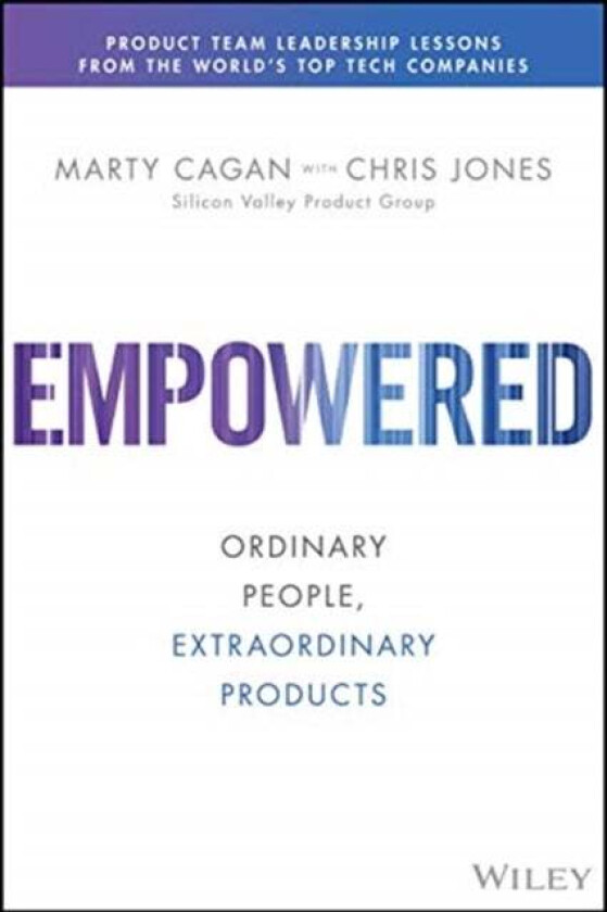 EMPOWERED av Marty Cagan