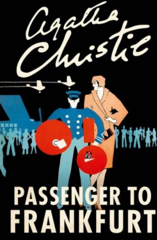 Passenger to Frankfurt av Agatha Christie