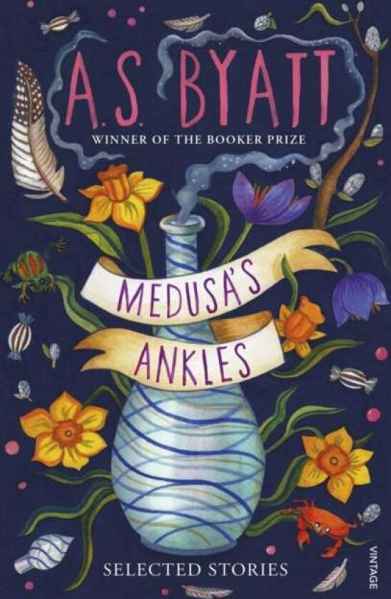 Medusa¿s Ankles av A S Byatt