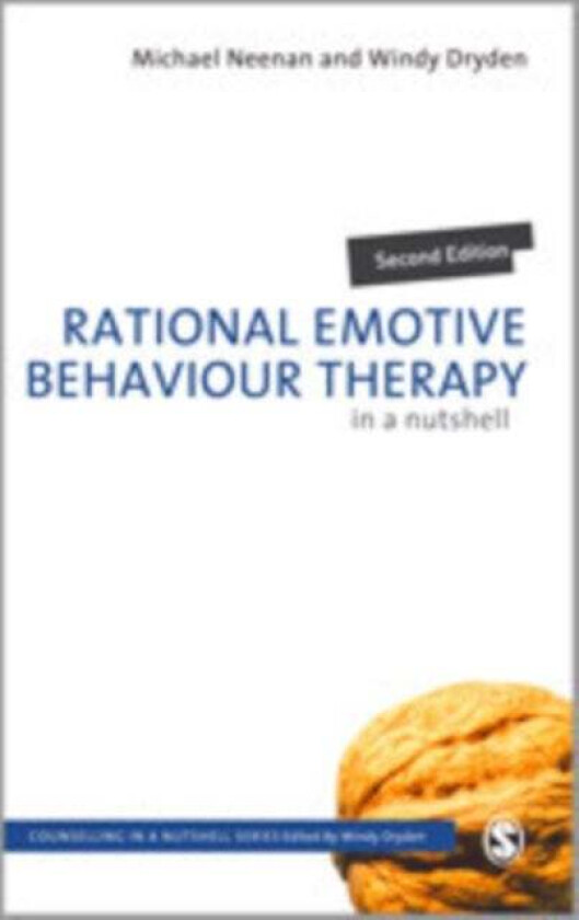 Rational Emotive Behaviour Therapy in a Nutshell av Michael Neenan, Windy Dryden