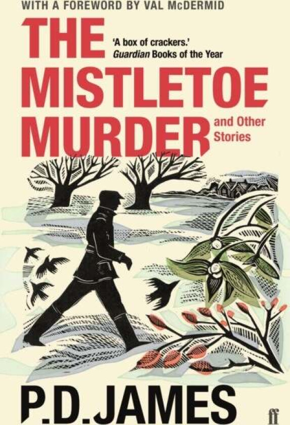 The Mistletoe Murder and Other Stories av P. D. James