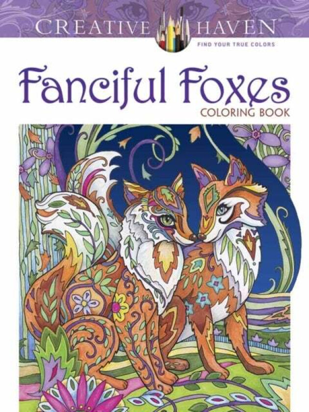 Creative Haven Fanciful Foxes Coloring Book av Marjorie Sarnat