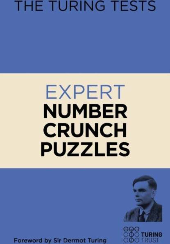 The Turing Tests Expert Number Crunch Puzzles av Eric Saunders