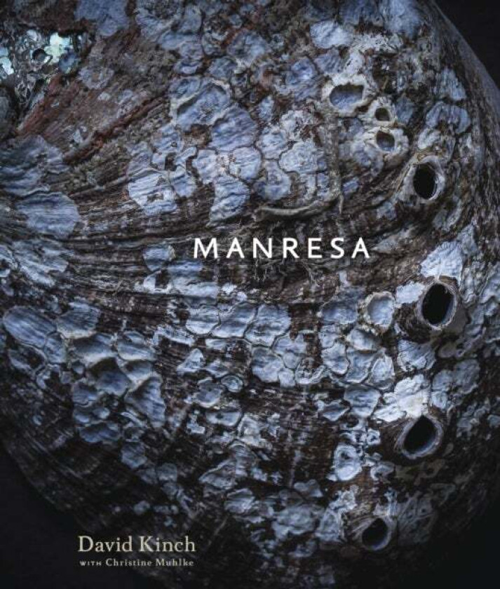 Manresa av David Kinch, Christine Muhlke