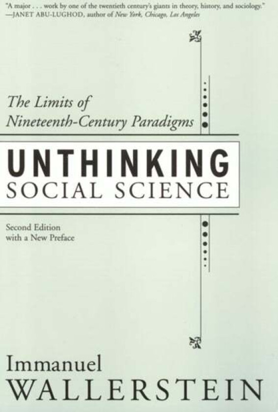 Unthinking Social Science av Immanuel Wallerstein