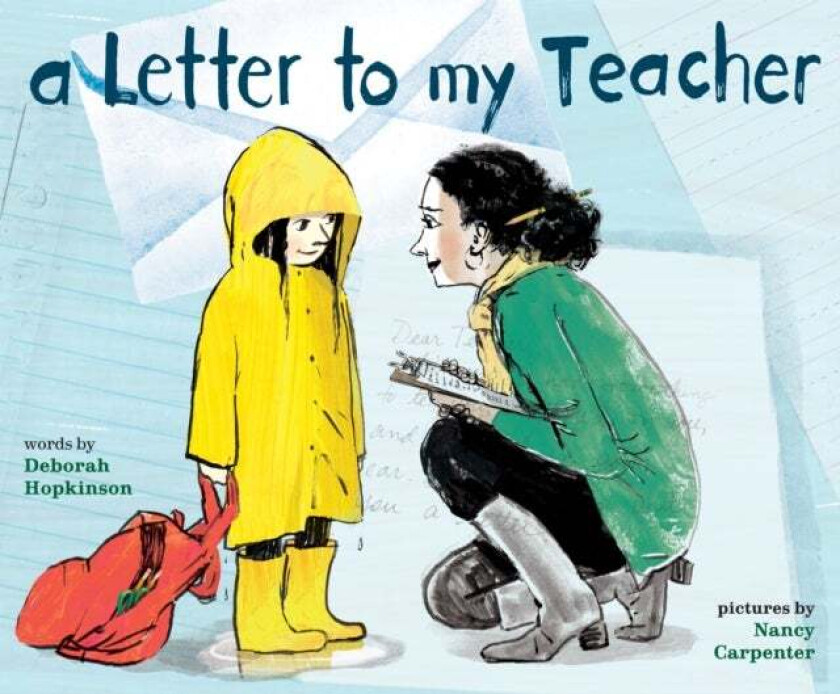 A Letter to My Teacher av Deborah Hopkinson