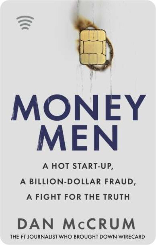 Money Men av Dan McCrum
