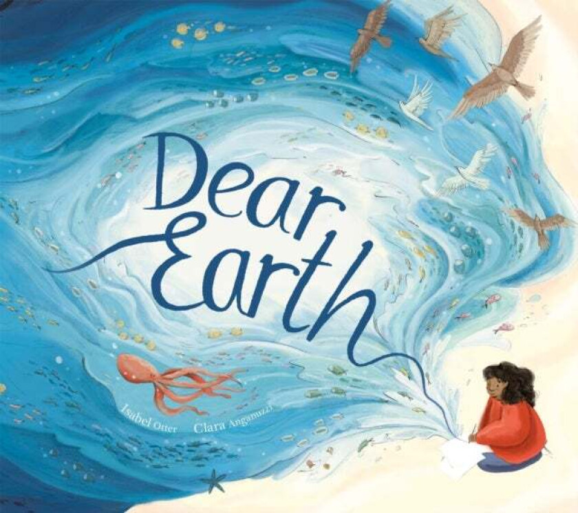 Dear Earth av Isabel Otter
