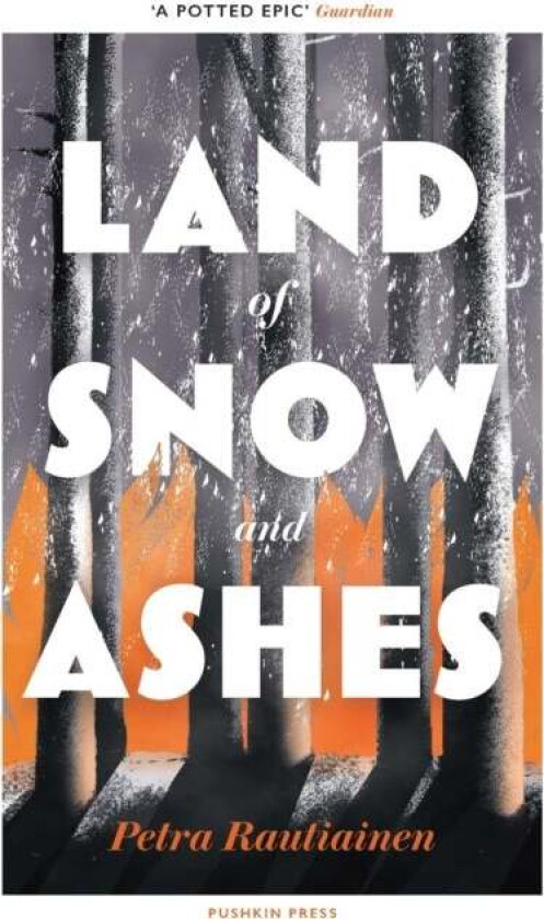 Land of Snow and Ashes av Petra Rautiainen
