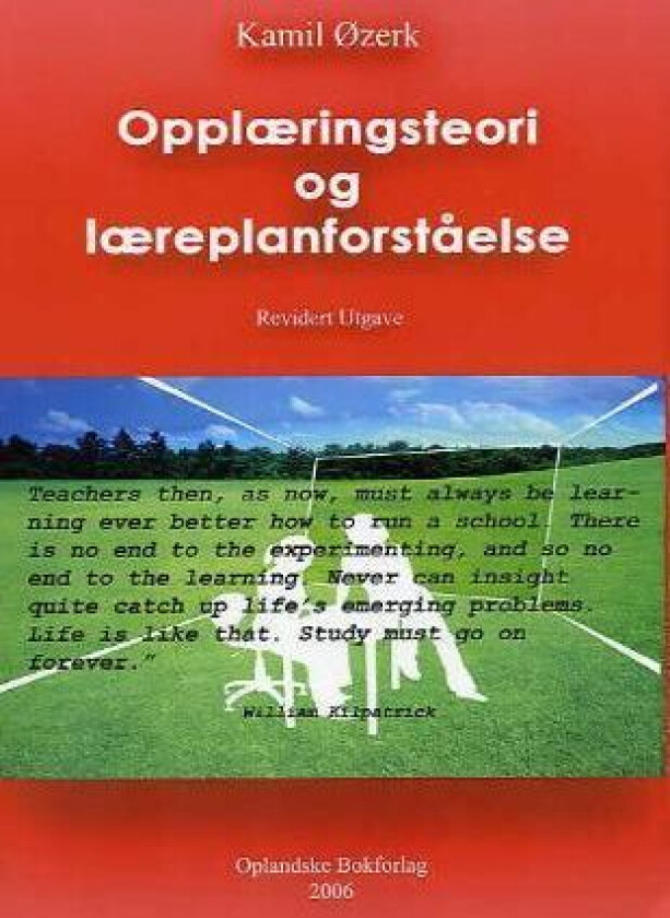Opplæringsteori og læreplanforståelse av Kamil Øzerk