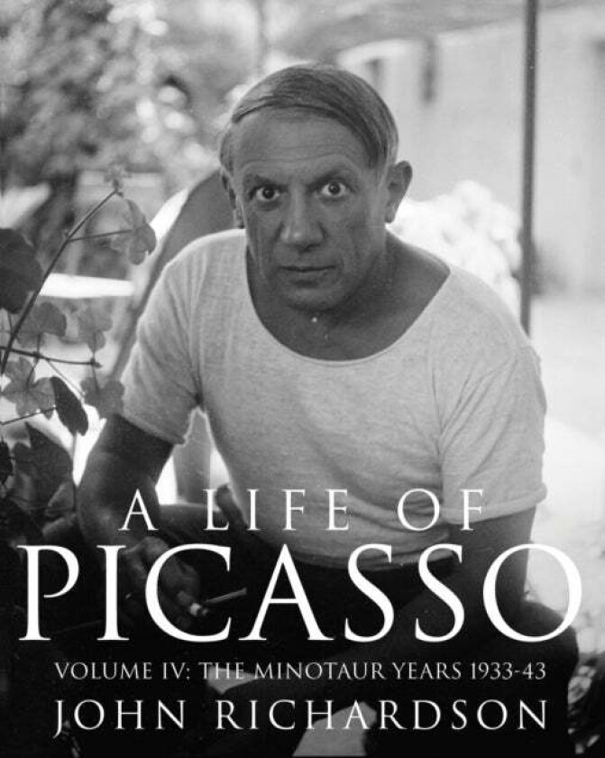 A Life of Picasso Volume IV av John Richardson