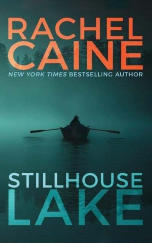 Stillhouse Lake av Rachel Caine